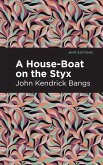 A House-Boat on the Styx (eBook, ePUB)