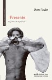 ¡Presente! (eBook, ePUB) ¡Presente! (eBook, ePUB)