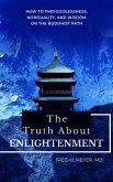 The Truth about Enlightenment (eBook, ePUB)