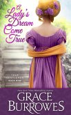 A Lady's Dream Come True (The True Gentlemen, #9) (eBook, ePUB)