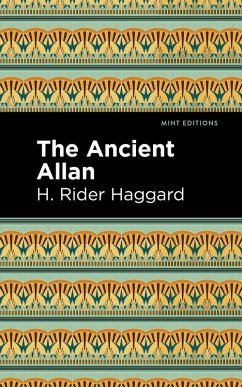 The Ancient Allan (eBook, ePUB) - Haggard, H. Rider