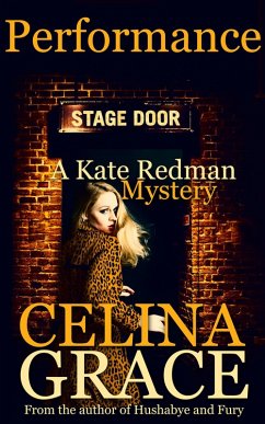Performance (The Kate Redman Mysteries, #13) (eBook, ePUB) - Grace, Celina