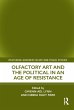 Olfactory Art and the Political in an... - Bild 1