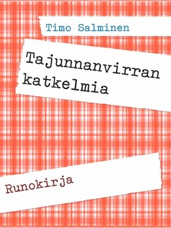 Tajunnanvirran katkelmia (eBook, ePUB)