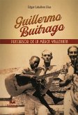Guillermo Buitrago: Precursor de la música vallenata (eBook, ePUB)