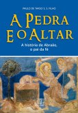 A Pedra e o Altar (eBook, ePUB)