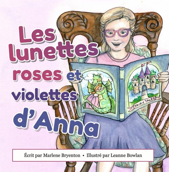 Les lunettes roses et violettes d'Anna (eBook, ePUB) Les lunettes roses et violettes d'Anna (eBook, ePUB)