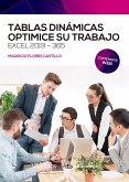 Tablas dinámicas. Optimice su trabajo. Excel 2019-365 (eBook, PDF) Tablas dinámicas. Optimice su trabajo. Excel 2019-365 (eBook, PDF)