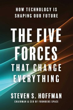 The Five Forces That Change Everything (eBook, ePUB) - Hoffman, Steven S.