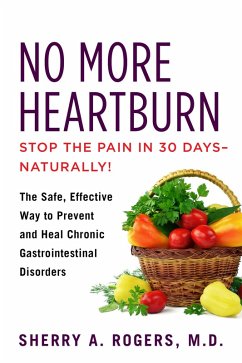 No More Heartburn (eBook, ePUB) - Rogers, Sherry