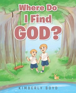 Where Do I Find God? (eBook, ePUB) - Boyd, Kimberly