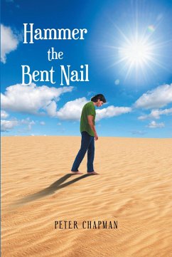 Hammer the Bent Nail (eBook, ePUB) - Chapman, Peter