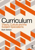 Curriculum: Theory, Culture and the Subject Specialisms (eBook, ePUB)