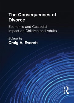 The Consequences of Divorce (eBook, PDF) - Everett, Craig A.