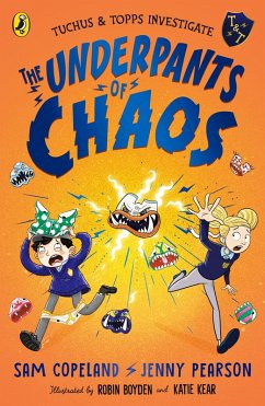 The Underpants of Chaos (eBook, ePUB) - Copeland, Sam; Pearson, Jenny