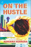 On the Hustle (eBook, ePUB) On the Hustle (eBook, ePUB)