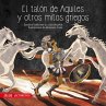 El talón de Aquiles y otros mitos... - Bild 1