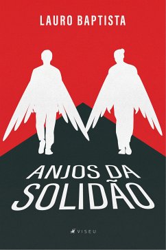 Anjos da Solidão (eBook, ePUB) - Baptista, Lauro