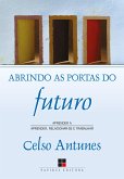 Abrindo as portas do futuro (eBook, ePUB)