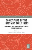 Soviet Films of the 1970s and Early 1980s (eBook, ePUB)