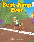 Best Jump Ever (eBook, ePUB)