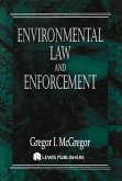 Environmental Law and Enforcement (eBook, ePUB)