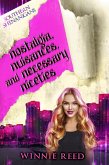 Nostalgia, Nuisances, and Necessary Niceties (Southern Shenanigans, #2) (eBook, ePUB) Nostalgia, Nuisances, and Necessary Niceties (Southern Shenanigans, #2) (eBook, ePUB)