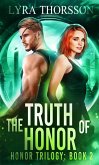 The Truth of Honor (Honor Trilogy, #2) (eBook, ePUB)