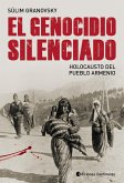 El genocidio silenciado (eBook, ePUB)