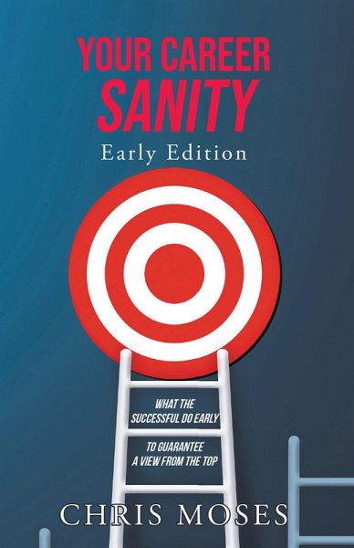 Your Career Sanity: Early Edition (eBook, ePUB)