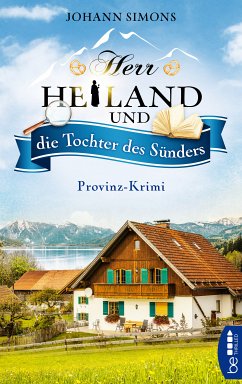 Herr Heiland und die Tochter des Sünders / Herr Heiland ermittelt Bd.3 (eBook, ePUB) - Simons, Johann