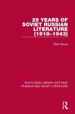 25 Years of Soviet Russian Literature (1918-1943) (eBook, PDF) 25 Years of Soviet Russian Literature (1918-1943) (eBook, PDF)