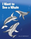 I Want to See a Whale (eBook, ePUB)