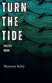 Turn the Tide Poetry Book (eBook, ePUB)
