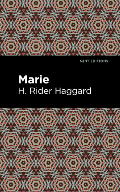 Marie (eBook, ePUB) - Haggard, H. Rider