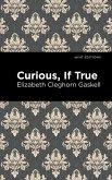 Curious, If True (eBook, ePUB)