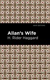 Allan's Wife (eBook, ePUB)