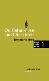 On Culture, Art and Literature (Sison Reader Series, #1) (eBook, ePUB)