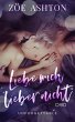 Liebe mich lieber nicht (eBook, ePUB) - Bild 1