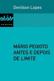 Mário Peixoto antes e depois de Limite (eBook, ePUB)