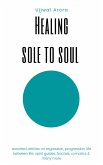 Healing Sole to Soul (eBook, ePUB)