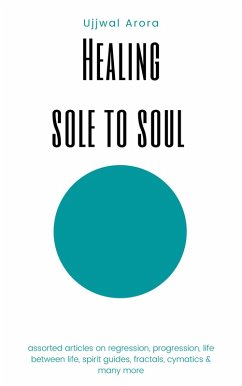 Cover Healing Sole to Soul (eBook, ePUB)