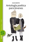 Antología poética para jóvenes (eBook, ePUB)