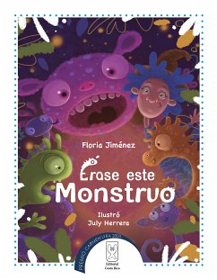 Érase este monstruo (eBook, ePUB) - Jiménez, Floria