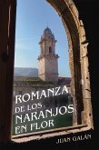 Romanza de los naranjos en flor (eBook, ePUB)