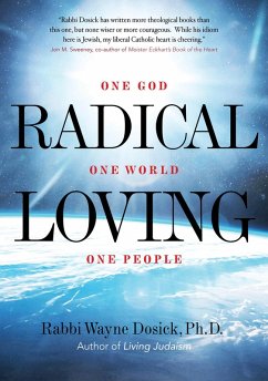 Radical Loving (eBook, ePUB) - Dosick Rabbi Wayne