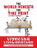 The World Beneath the Fine Print (eBook, ePUB)