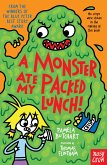 A Monster Ate My Packed Lunch! (eBook, ePUB)