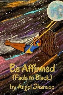 Be Affirmed (eBook, ePUB) - Shanese, Angel