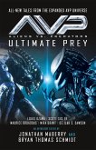 Aliens vs. Predators - AVP: ULTIMATE PREY (eBook, ePUB)